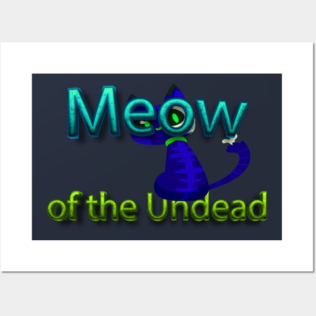 Meow Of The Undead Pet-tacular Prints Cats and Halloween Fun Wall Art by Mirak-store 